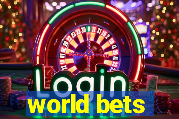 world bets